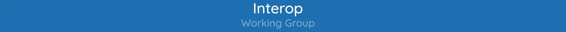 Interop Working Group - DIF